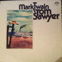Mark Twain - Tom Sawyer