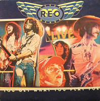 REO Speedwagon - You Get What You Play For