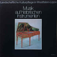 Helmut Walcha, Rudolf Reuter - Musik Auf Historischen Instrumenten