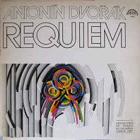 Antonín Dvořák - Requiem
