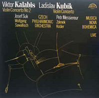 Viktor Kalabis, Ladislav Kubík - Violin Concerto No 2, Violin Concerto
