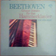 Ludwig van Beethoven - Grosse Sonate Nr. 29 B-Dur für das Hammerklavier, op. 106