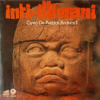 Inti Illimani - Canto De Pueblos Andinos 1