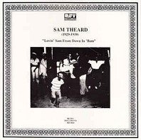 Sam Theard - Lovin' Sam From Down In 'Bam (1929-1930)