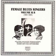 Various Artists - Female Blues Singers Volume R/S (1921-1931)