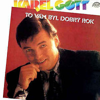 Karel Gott - To Vám byl dobrý rok