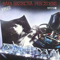 Bára Basiková · Precedens - Doba ledová