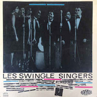Les Swingle Singers - Les Swingle Singers