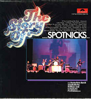 The Spotnicks - The Story Of The Spotnicks