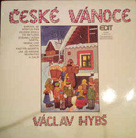 Václav Hybš - České Vánoce