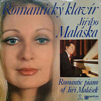 Jiří Malásek - Romantický klavír Jiřího Maláska