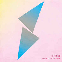 Spence - Love Adventure