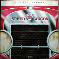 R.E.O. Speedwagon - R.E.O. Speedwagon