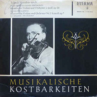 Felix Mendelssohn-Bartholdy: Konzert für Violine und Orchester e-moll op. 64 / Nicolo Paganini: Konzert für Violine und Orchester Nr. 2 h-moll op. 7