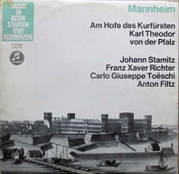 Various Artists - Mannheim - Am Hofe Des Kurfürsten Karl Theodor Von Der Pfalz