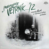 Posloucháte Větrník… /2 (Mladý Rock z rozhlasového pořadu)