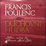 Francis Poulenc - Duchovní hudba