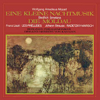 Eine Kleine Nachtmusik, Die Moldau, Les Préludes, Radetzky-Marsch