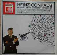 Heinz Conrads - singt seine größten Erfolge