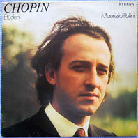 Frederyk Chopin - Frédéric Chopin, Maurizio Pollini, Etüden