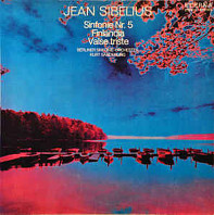 Jean Sibelius - Sinfonie Nr. 5, Finlandia, Valse Triste,