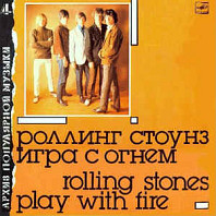 The Rolling Stones - Play With Fire