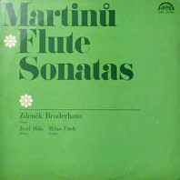 Bohuslav Martinů - Flute Sonatas