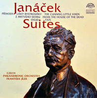 Leoš Janáček - Suites - Prihody Lisky Bystrousky (The Cunning Little Vixen) / Z Mrtveho Domu (From The House Of The Dead) / Osud (Fate)