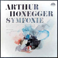 Arthur Honegger - Symphonies