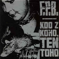 F.P.B. - Kdo z koho, ten toho