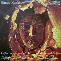 Nikolaj A. Rimskij-Korsakov - Capriccio Espagñol Op. 34 / Sinfonie Nr. 3 C-dur Op. 32
