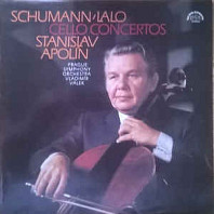 Various Artists - Schumann / Lalo - Stanislav Apolín