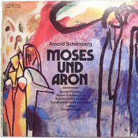 Arnold Schönberg - Moses Und Aron