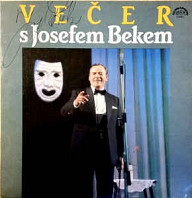 Josef Bek - Večer s Josefem Bekem