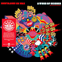 Nightmares On Wax - A Word Of Science (The 1st & Final Chapter)