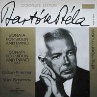 Béla Bartók -  Sonata For Violin And Piano No. 1 / Sonata For Violin And Piano No. 2