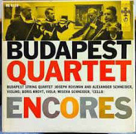 Budapest Quartet Encores