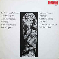 Ludwig van Beethoven - Trio Für Klavier, Violine Und Violoncello B-dur Op.97