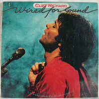 Cliff Richard - Wired For Sound