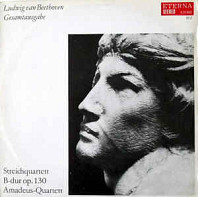 Ludwig van Beethoven - Streichquartett B-dur Op. 130