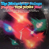 The Melachrino Strings - Play The Tom Jones Hits!