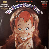 Howdy Doody And Buffalo Bob Smith - Buffalo Bob Smith With