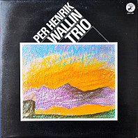 Per Henrik Wallin Trio - Per Henrik Wallin Trio