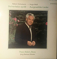 Various Artists - Schumann; Wolf - Dichterliebe op. 48 • Ausgewählte Lieder