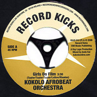 Kokolo Afrobeat Orchestra - Girls On Film