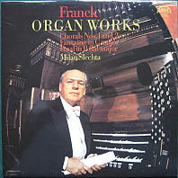Organ Works (Chorals Nos. 1 And 2 / Fantaisie In C Major / Final In B Flat Major)