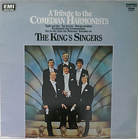 The King's Singers - A Tribute To The Comedian Harmonists