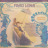 Paul Lincke - Frau Luna (Musikalische Gesamtaufnahme)
