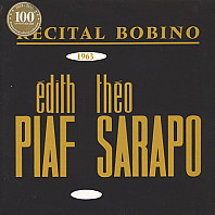 Edith Piaf - Edith Piaf et Théo Sarapo, Bobino 1963