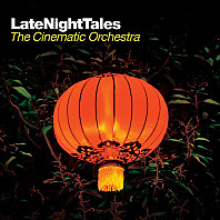 Various Artists - LateNightTales - The Cinematic Orchestra